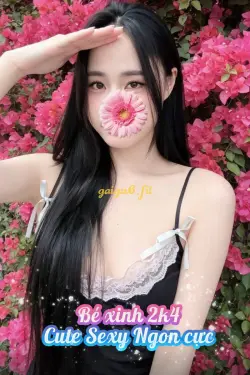 ❤️ BÉ NA ❤️ BABY 2K4 Tình cảm max dâm - Phê tê quên lối